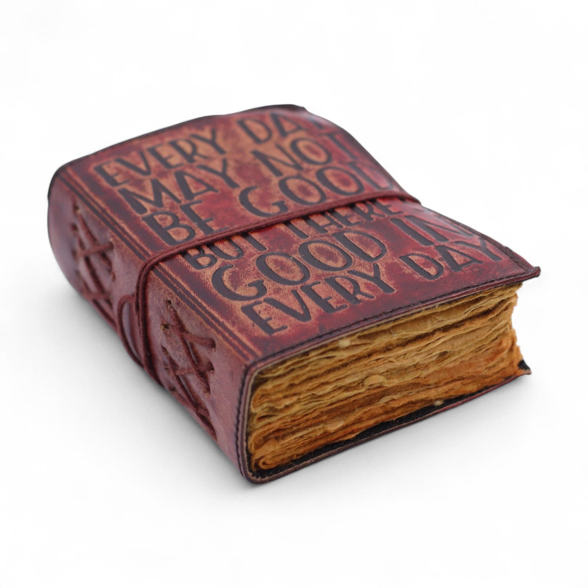 Fat Deckled Edge Leather Notebook – Every Day May Not Be Good (12.7 × 8.9 cm)